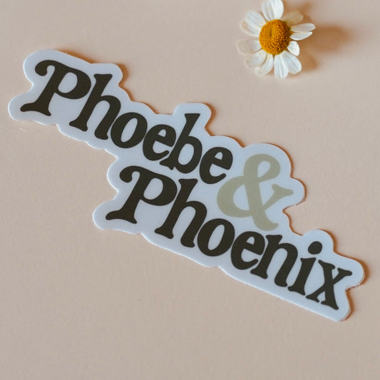 Phoebe & Phoenix Vinyl Sticker