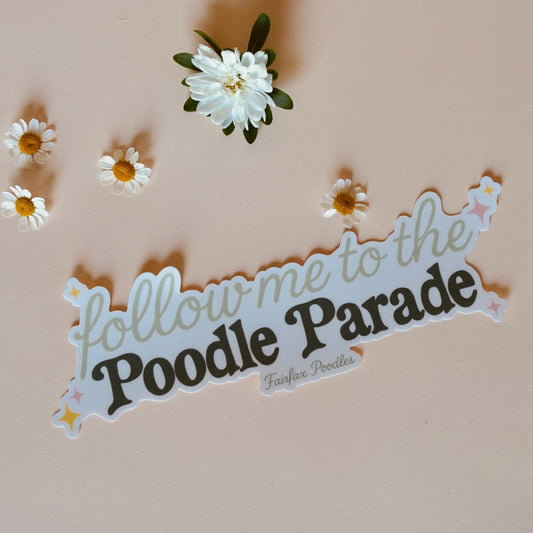 Follow Me to the Poodle Parade Bumper Sticker