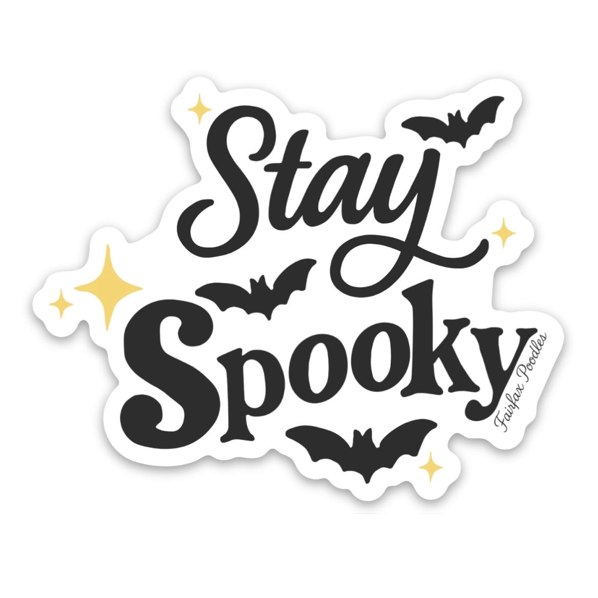 🦇 Stay Spooky Vinyl Sticker